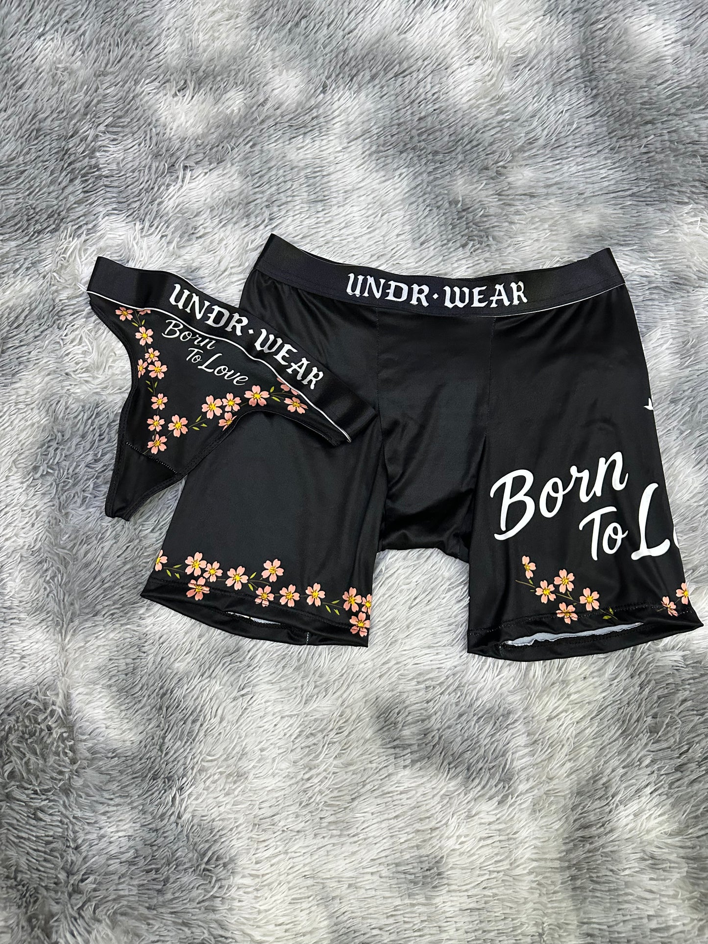 “Born to love” Matching underwear